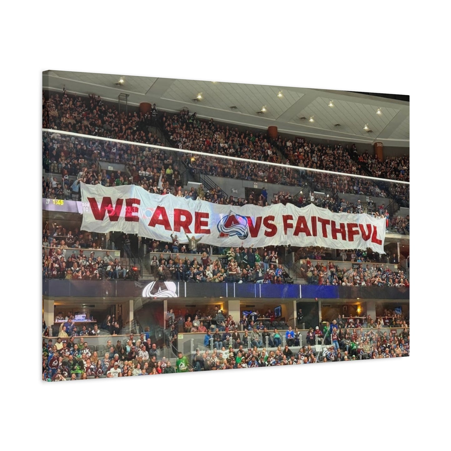 Stretched Canvas Wall Art - "We Are vs Faithful" - Colorado Avalanche - Ball Arena